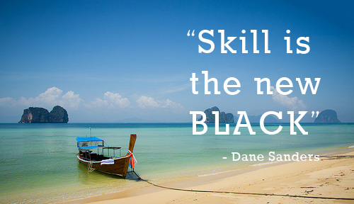 Skill is the New Black